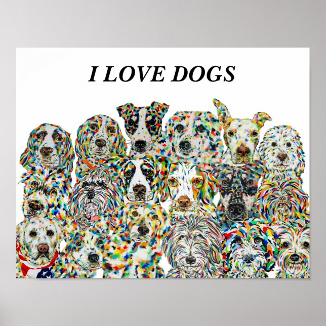 I Love Dogs Poster (Front)