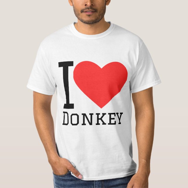 I love donkey T-Shirt (Front)