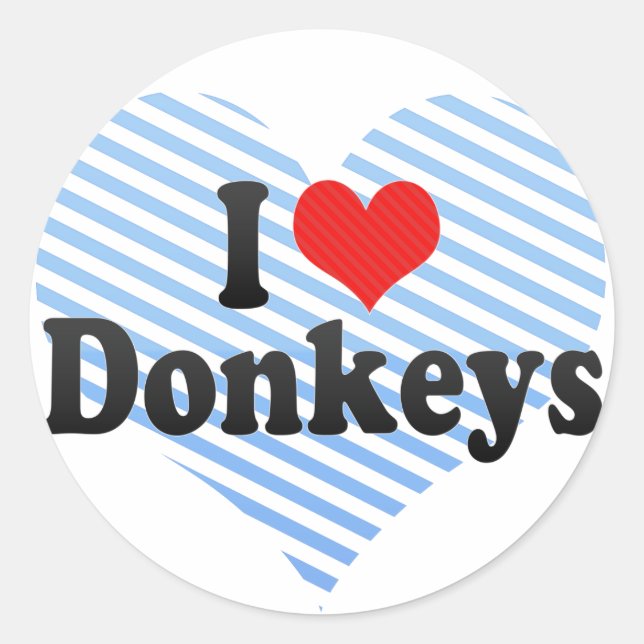 I Love Donkeys Classic Round Sticker (Front)