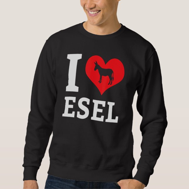 I Love Donkeys Mule Farm Animal Farmer Zoo Pet Hor Sweatshirt (Front)