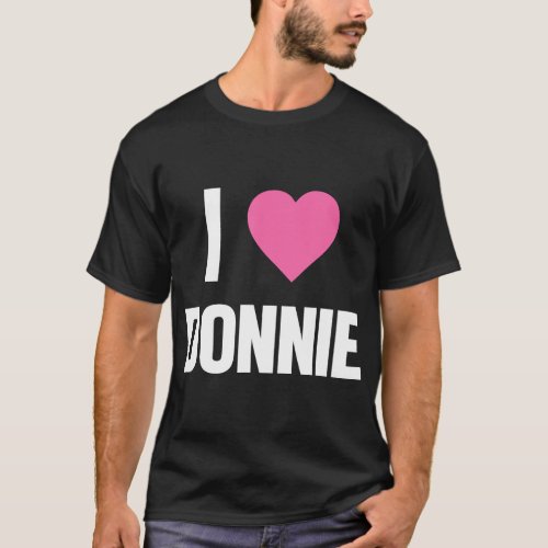 I Love Donnie Pink Heart T_Shirt