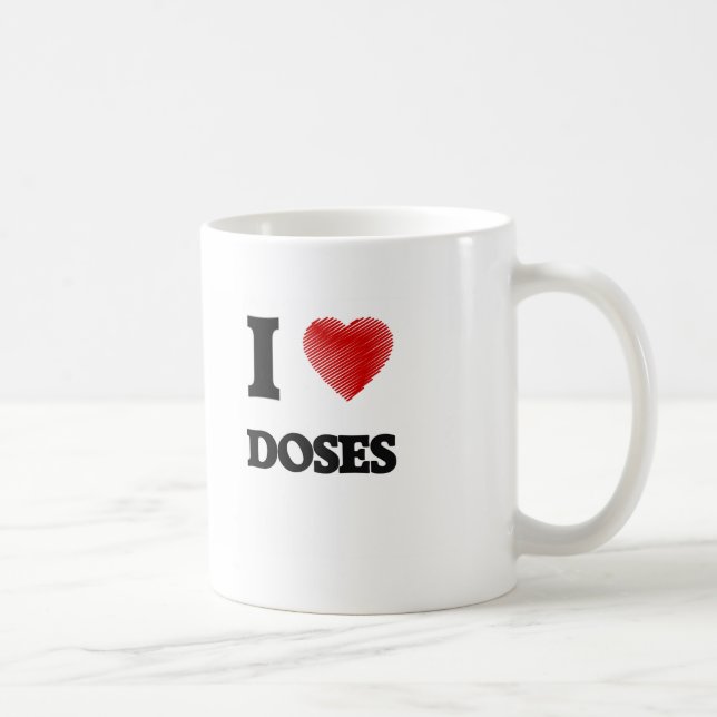 I love Doses Coffee Mug (Right)