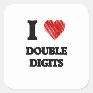 i_love_double_digits_square_sticker-r51c