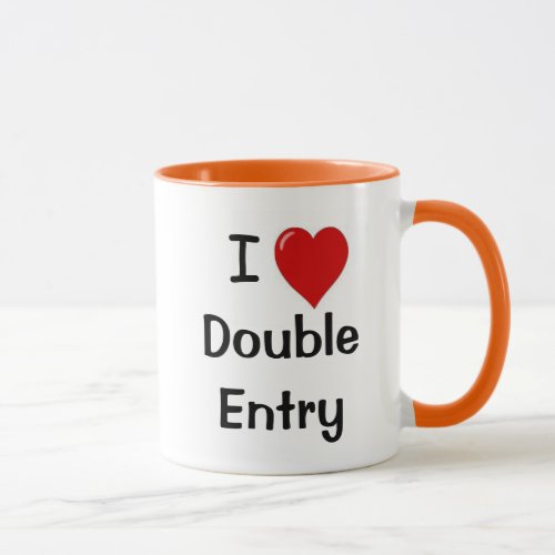 I Love Double Entry Accounting Innuendo Accountant Mug