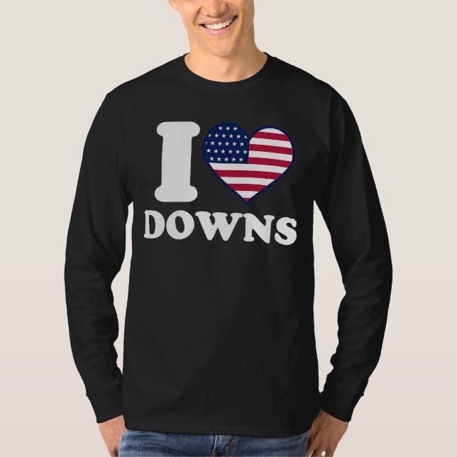 I love Downs I heart Downs T-Shirt (Front)