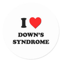 I Love Down's Syndrome Classic Round Sticker