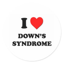 I Love Down's Syndrome Classic Round Sticker