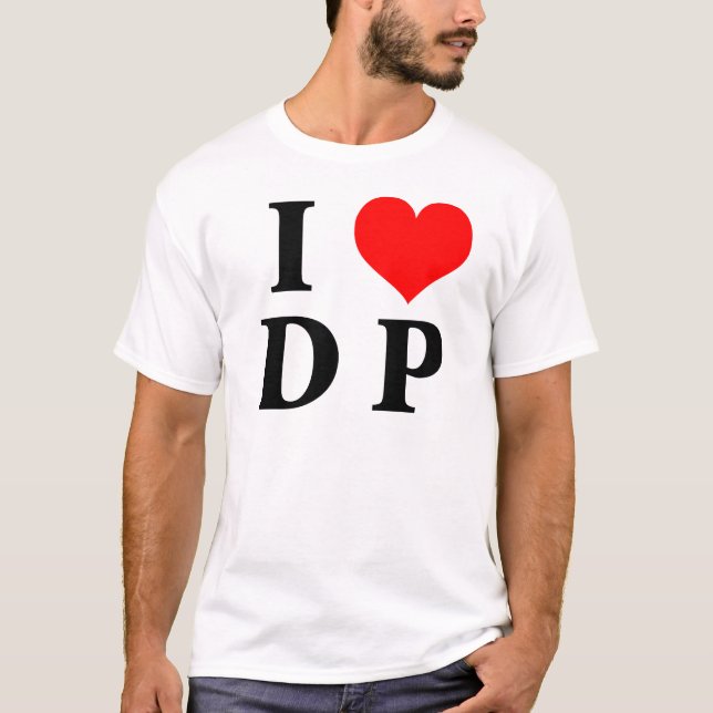 I Love DP T-Shirt (Front)