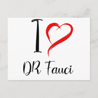 i love dr fauci, dr anthony fauci postcard