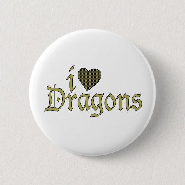 I Love Dragons Button (Front)
