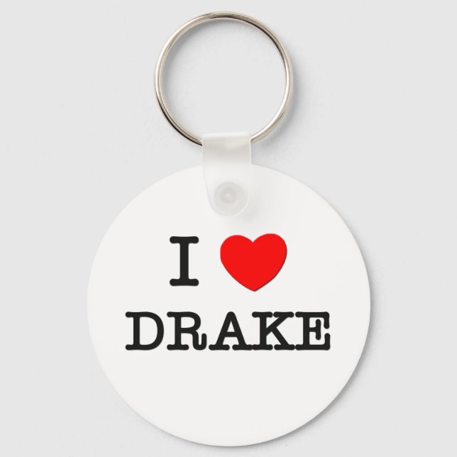 I Love Drake Keychain (Front)