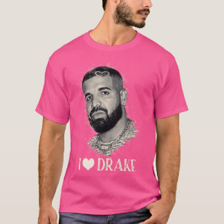 I Love Drake T-Shirt