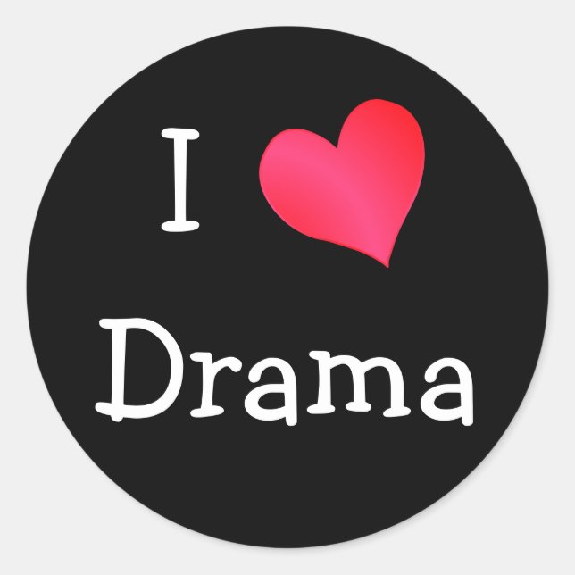 I Love Drama Classic Round Sticker (Front)