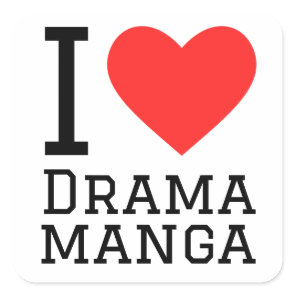 I love drama manga square sticker