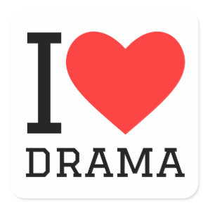 I love drama square sticker