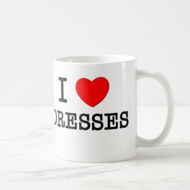 I Love Dresses Coffee Mug (Right)