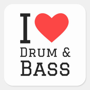 I love drum and bass square sticker