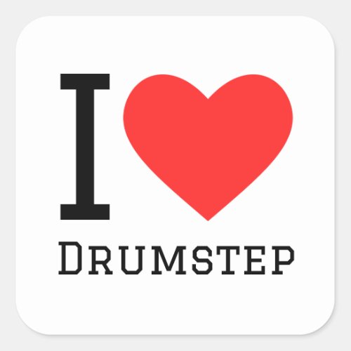 I love drumstep square sticker