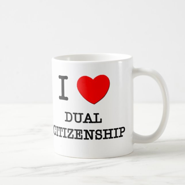 I Love Dual Citizenship Coffee Mug (Right)