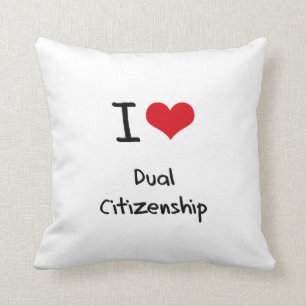 I Love Dual Citizenship Throw Pillow