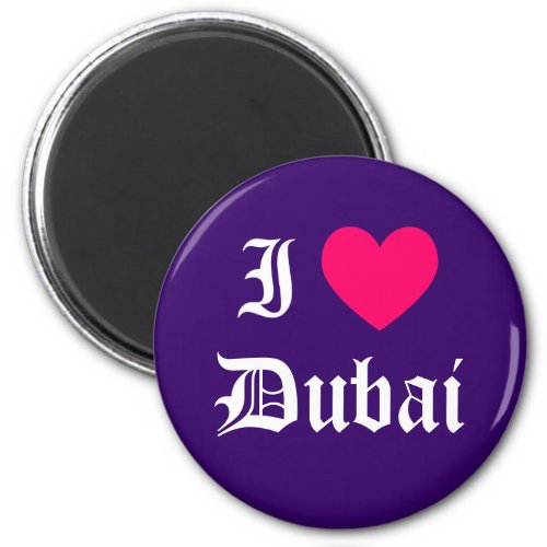 I Love Dubai Magnet