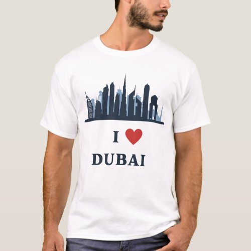 I Love Dubai T_Shirt