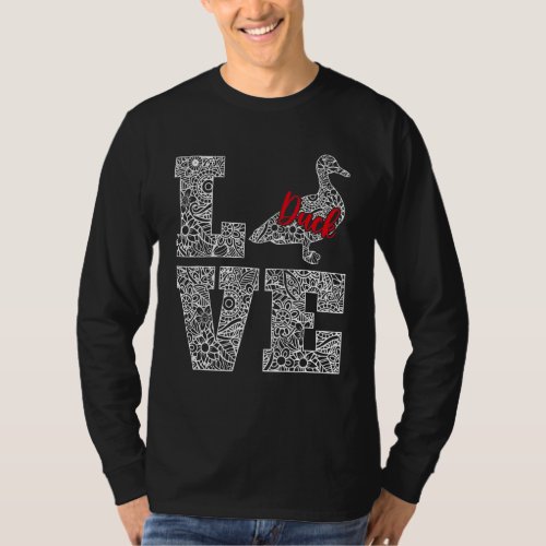 I Love Duck  Farm Animals Mandala For Duck T_Shirt
