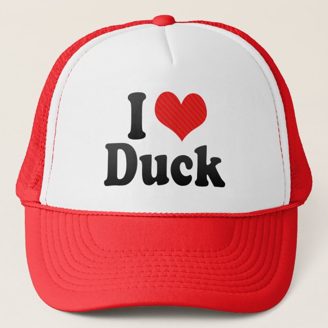 I Love Duck Trucker Hat (Front)