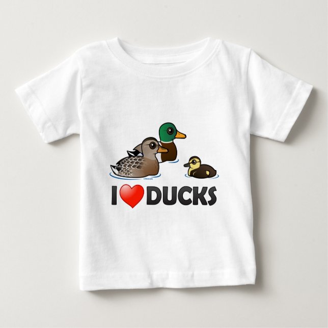 I Love Ducks Baby T-Shirt (Front)