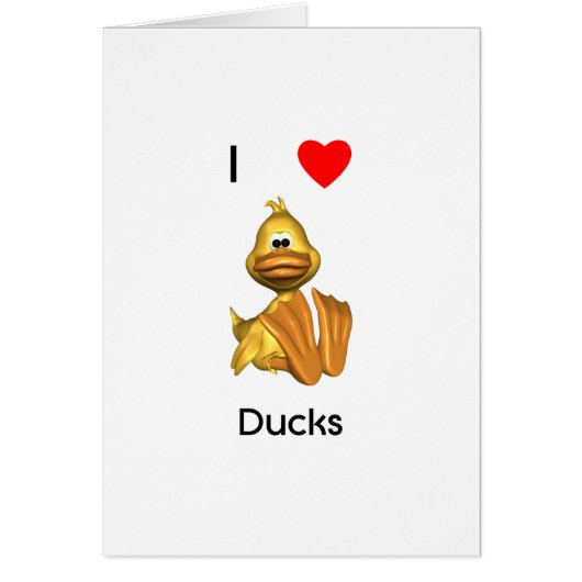 I love ducks cards (Front)