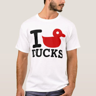 I LOVE DUCKS T-Shirt