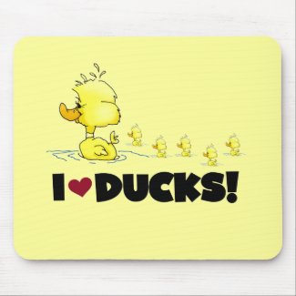 I Love Ducks Tshirts and Gifts Mouse Pad