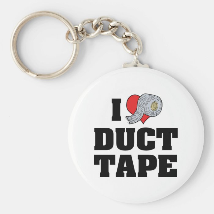 I Love Duct Tape Keychain