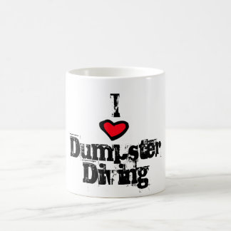 I Love Dumpster Diving Coffee Mug