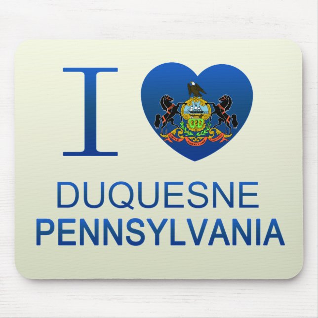 I Love Duquesne, PA Mouse Pad (Front)