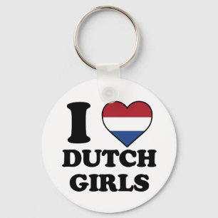 I love Dutch girls Keychain