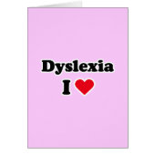 I love dyslexia (Front)