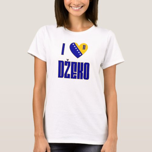 I Love Dzeko T_Shirt