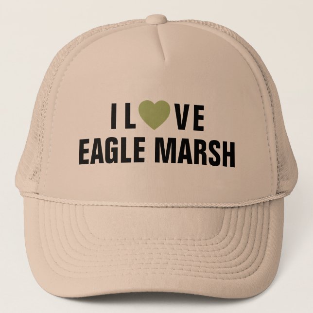 I Love Eagle Marsh™ Trucker Hat (Front)