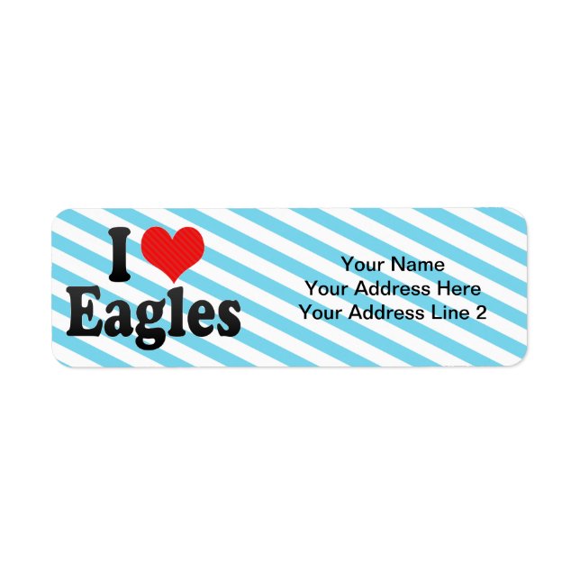 I Love Eagles Label (Front)