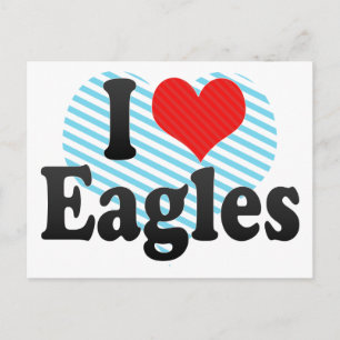 I Love Eagles Postcard