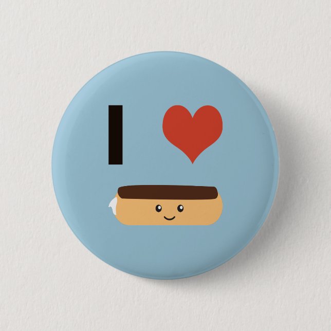I love Eclairs Button (Front)