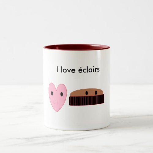 I love clairs Two_Tone coffee mug