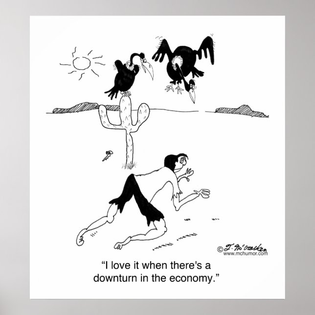 I Love Economic Downturns Poster (Front)
