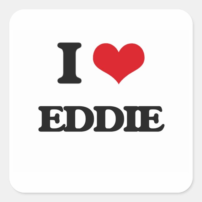 I Love Eddie Square Sticker (Front)