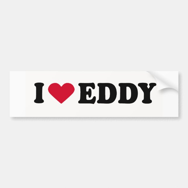 I LOVE EDDY BUMPER STICKER (Front)