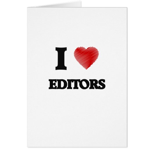 I love EDITORS Cards (Front)