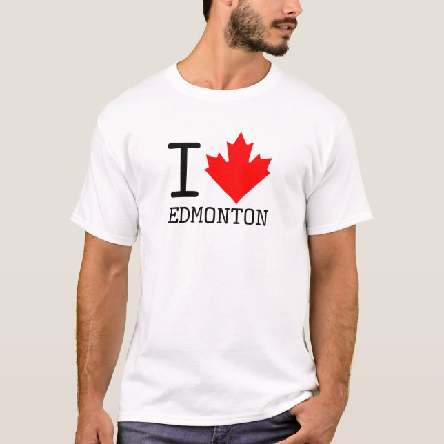 I Love Edmonton, Alberta Canada Maple Leaf T-Shirt (Front)