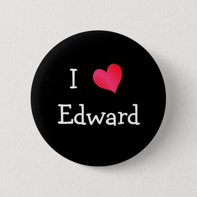 I Love Edward Button (Front)