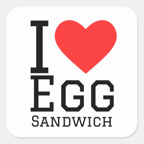 I love egg sandwich square sticker
